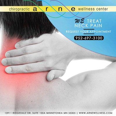 We treat neck pain in Minnetonka, MN by Arne Wellness Center. Schedule your neck pain appointment: 952-697-3100. http://www.a...