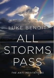 All Storms Pass by Luke Benoit - Marlan Warren