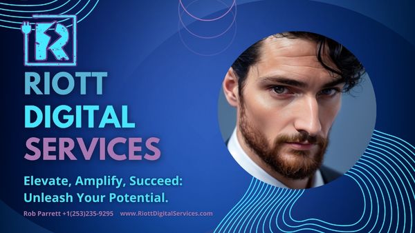 Riott Digital Services, LLC  ELEVATE, AMPLIFY, SUCCEED: Unleash Your Potential.