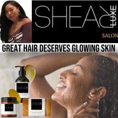 Great Hair Deserves Glowing Skin.... Enjoy Shear Luxe Turmeric Facial and Body cleansing and Moisturizing Product Line.