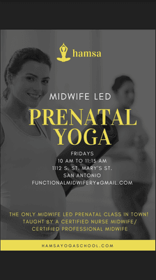 Prenatal yoga Fridays at 10am at Hamsa Yoga School in hip Southtown.