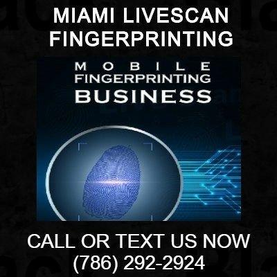 Miami Livescan Fingerprinting