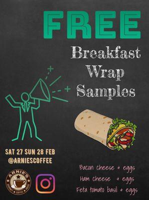 FREE BREAKFAST WRAP SAMPLES AT ARNIES COFFEE