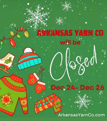 We will be CLOSED Dec 24-26,2022