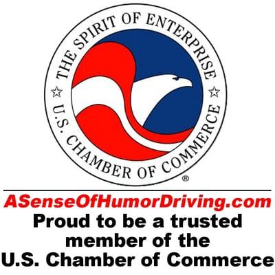 ASenseOfHumorDriving.com Is Proud To Be A Member Of The U.S. Chamber Of Commerce.