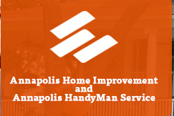 Annapolis Home Improvement and Annapolis Handyman Service