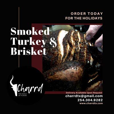 Smoked Turkey & Brisket for the Holidays!  Order now!!