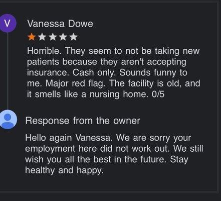 I'm not sorry you couldn't afford to keep me so you laid me off. Your whole staff is A joke. Be better. I wish you nothing.