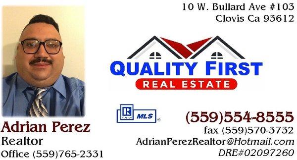 Adrian Perez - Quality first Real Estate