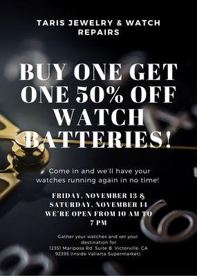 Buy one get one 50% off on Watch Batteries!