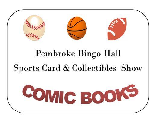 Pembroke Bingo Hall Sports Card Show