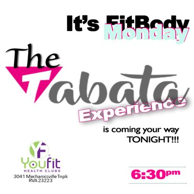 Incorporating it all at your request!!!  It's The Tabata Experience . . . Mondays . . . 6:30pm . . . YouFit Mechanicsville Tnpk!!!