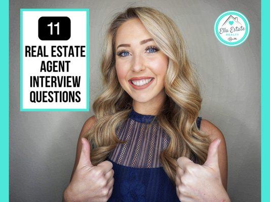 Ella Turlington Tells 11 Real Estate Agent Interveiw Questions on YouTube @EllaEstateRealty