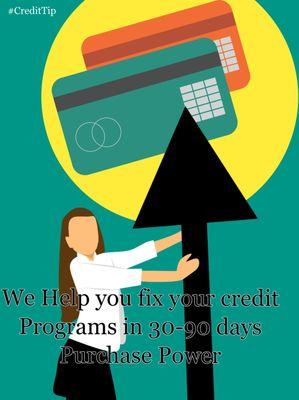 We Do Credit Repair TO Fix your Credit! Offer Fast track program! Lets talk today!