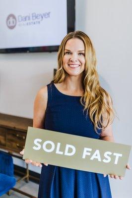 Dani Beyer sells homes fast!!