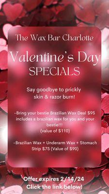 Valentines Day Specials are valid 2/2-2/14