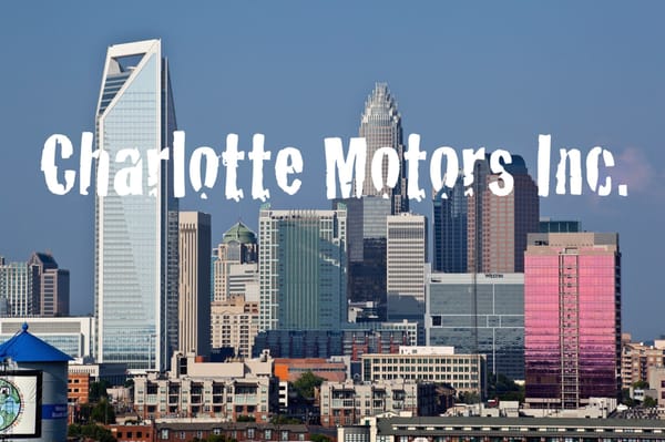 Charlotte Motors Inc
704-777-8888