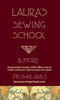 Laura's Sewing School & More Semi-private lessons which allow you to create what you want at your own pace.