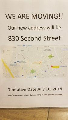 The office will be moving to 2nd st tentatively on July 16 2018