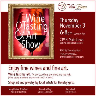 Join us on Nov. 3rd for an Art Show and Optional Wine Tasting