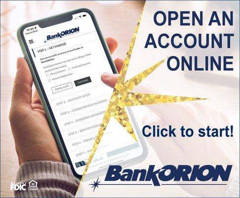 Visit BankORION's Website to open an account today.