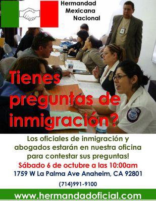 Si tienes preguntas de Inmigración Hermandad Mexicana Nacional tendrá un Foro de Inmigración Gratis en la oficina de Anaheim!!!