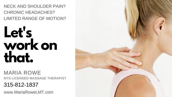 Addressing the No. 1 complaint for 13 years, I can help alleviate chronic pain, tightness and headaches.