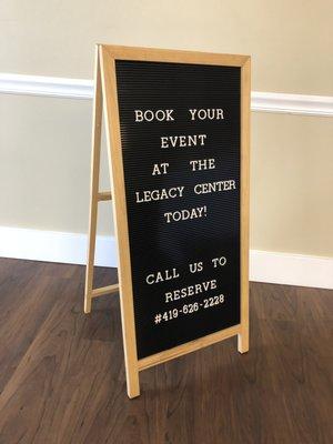 Our letter board is available at The Legacy Center! Use to welcome guests or feature the guest of honor!