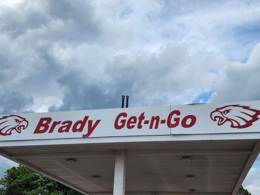 Brady Get N Go Sign!