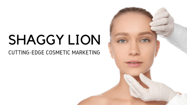 Shaggy Lion Cosmetic Marketing