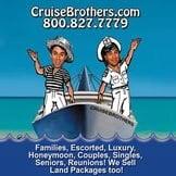 Call the Cruise Brothers!