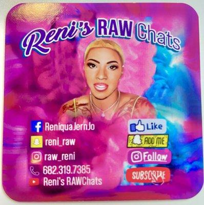 Reni's RAWChats