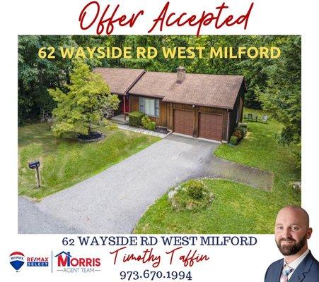 Offer accepted on 62 Wayside Road in West Milford. Awesome location and the perfect home for this first time homebuyer!