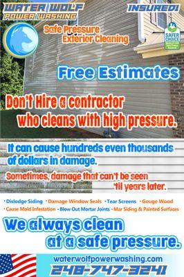 Your home is your biggest investment. We keep it safe with low pressure cleaning.