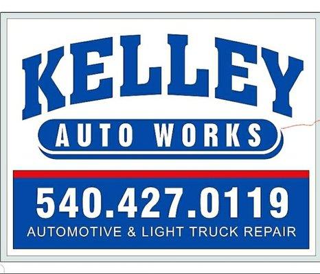 Kelley Auto Works  Sign