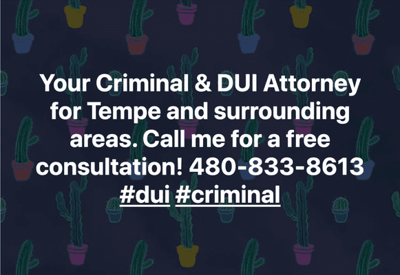 Criminal & DUI Attorney for Tempe, AZ & surrounding areas. 480-833-8613