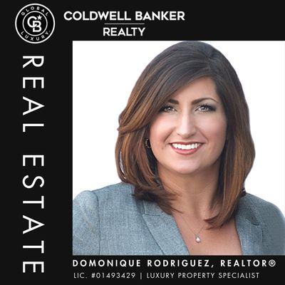 Domonique Rodriguez - Coldwell Banker Realty