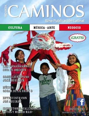 December 2010 Edition of CAMINOS Magazine. Cover: Local Talent kids celebrating the holidays