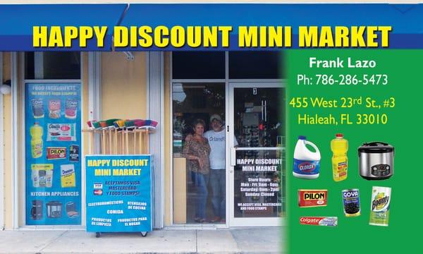 Happy Discount Mini Market...the friendly place that offers essential items that you need for everyday living.