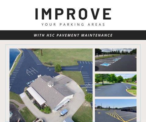 Improve your parking lots with HSC Pavement Maintenance!
www.hscpave.com