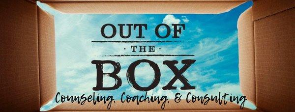 Out of the Box Counseling, Coaching, and Consulting