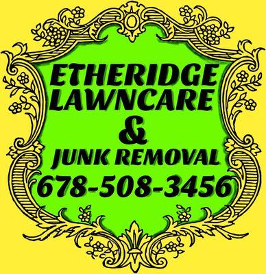 Etheridge Lawn Care and Junk Removal