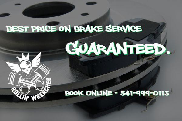 Best price on brake service, Guaranteed.