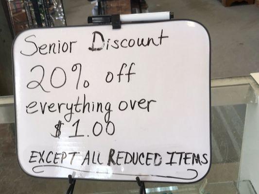 Senior discount 20% off everything over $1.00 except all reduced items