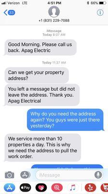 I reported them to First American for harassment! Showed up, did nothing, and billed $75. Called me 8 times and sent rude text messages.