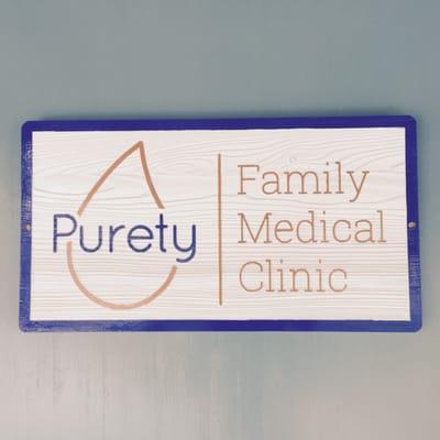 Purety Family Medical Clinic Sign