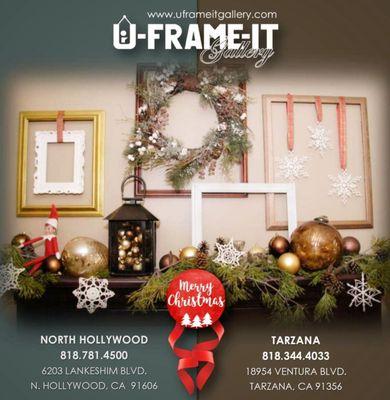 Merry Christamas. High Quality Affordable Custom Frames Made To Order. North Hollywood (818)781-4500 .. Tarzana (818)344-4033.