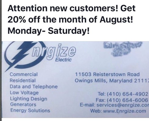 Attention new customers!  During the month of august, all new customers will receive 20%  off their first electrical visit!