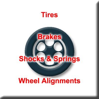 Tires, Brakes, Shocks & Springs, Wheel Alignments