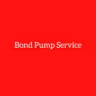 Bond Pump Service